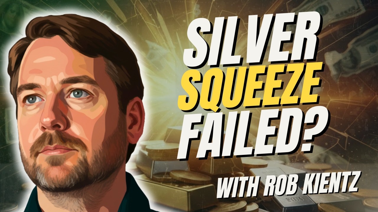 The Silver Squeeze Narrative Is Breaking Down: Here’s What Actually Matters | Rob Kientz