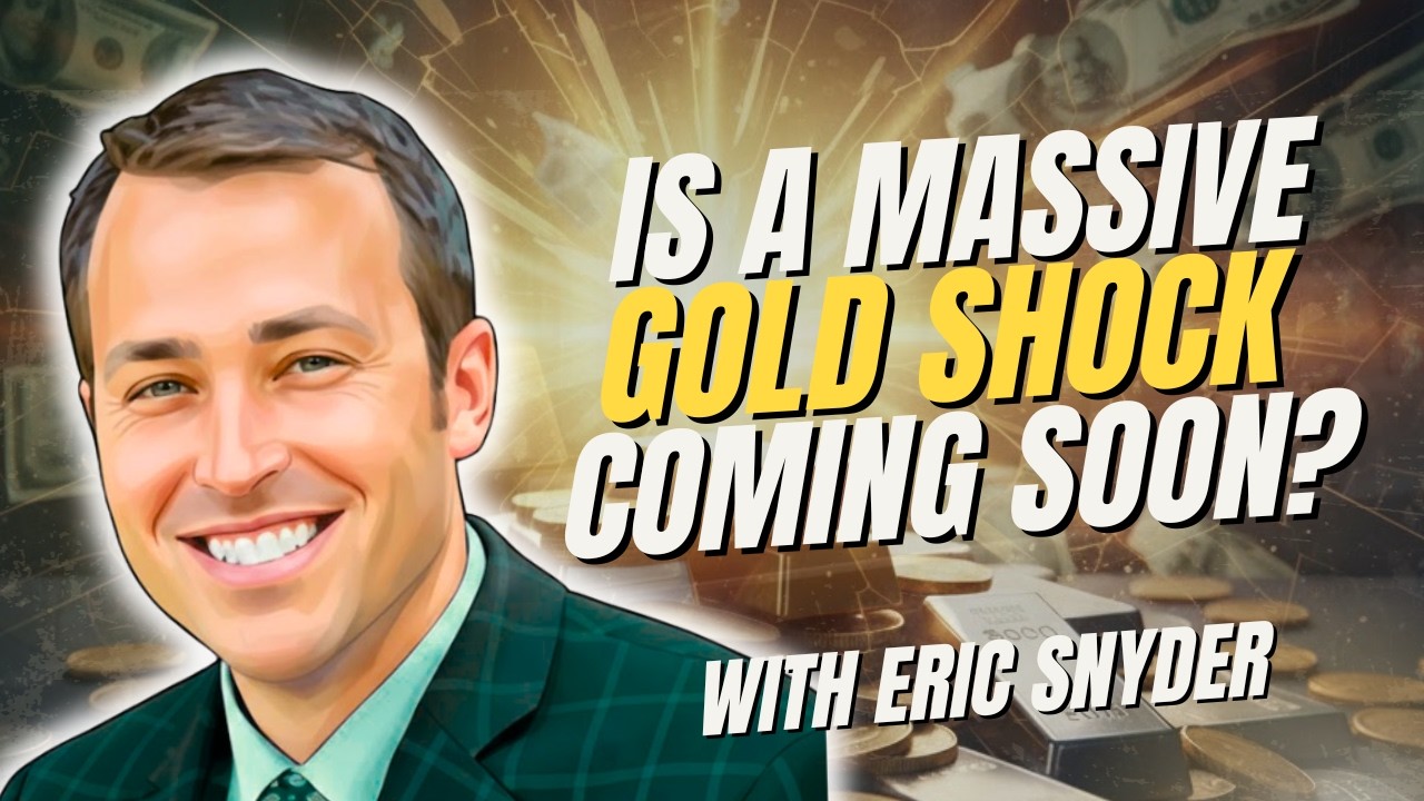 Why Gold and Silver May Be on the Edge of a Historic Repricing | Eric Snyder