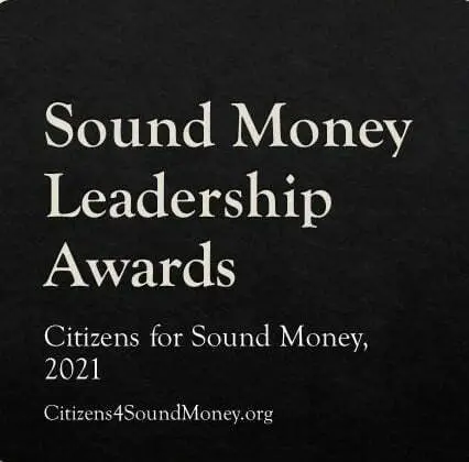 Sound Money Leadership Award Winners 2021